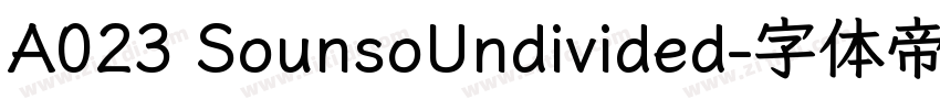 A023 SounsoUndivided字体转换
